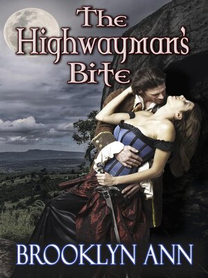 cover image of The Highwayman's Bite